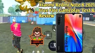 Xiaomi Redmi Note 8 2021 Full Free Fire Gameplay Review Full Test