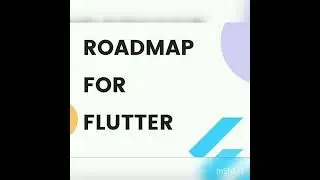 Roadmap For Flutter 😊