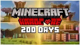200 DAYS IN HARDCORE MINECRAFT!