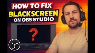 HOW TO FIX BLACK SCREEN ON OBS STUDIO FAST