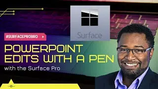 PowerPoint, Pen Inking & the Tablet PC (Surface Pro 3)