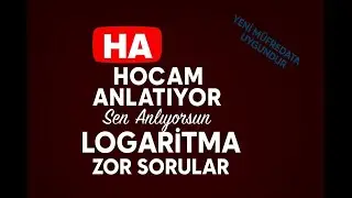 LOGARİTMA ZOR SORULAR