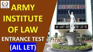 Know About Army Institute of Law Entrance Test 2023 (AIL LET ) | Video by 