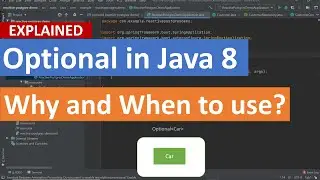Optional in Java 8: Why and When to use?