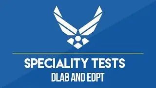 DLAB AND EDPT | Air Force Speciality Test