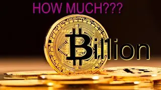How Much To Make Billions? Bitcoin Math