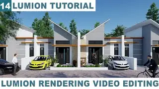 Editing Lumion Animation Videos Part 2 - Lumion Tutorial for Beginners