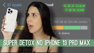 DETOX NO IPHONE 13 PRO MAX | DELETEI MUITA COISA *126GB liberados*