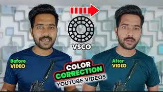 How To Color Correction IN '' VSCO '' App | VSCO Color Grading Tutorial | Video Color Grading