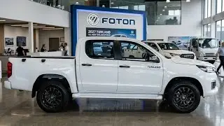 2027 Foton Tunland Is Here! 🔥 The New Pickup Truck That Could Change Everything