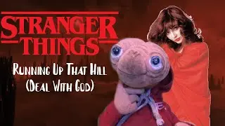 Running Up That Hill (Kate Bush, Stranger Things, Rogue E.T. Parody) | Rogue E.T.