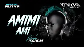 AMIMI AMI-150 REMAKE । DJ Onkya_09 (call no, 7385513490) । Trending track