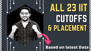 All IIT Cutoffs 2022 | IIT placements | Josaa counselling 2022 | Jee Mains | Jee Advanced | TOP IIT