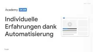 Academy on Air: Individuellere Erfahrungen dank Automatisierung (26.02.19)
