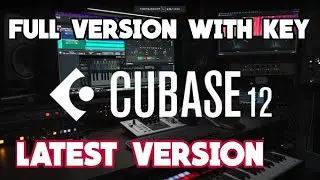Cubase 12 Pro | Full Version Crack | How To Download & Install