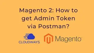 Magento 2: How to get Admin Token via Rest API in Postman?