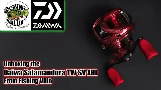 Unboxing the Daiwa Salamandura TW SV XHL from Fishing Villa I Pinoy Tackle Unboxing