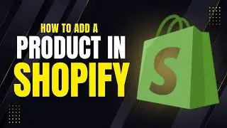 How to Add Products to Shopify in Under 15 Minutes!