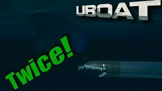 Srike Two?? | Uboat | v1.0