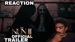 THE NUN II | OFFICIAL TRAILER | REACTION |