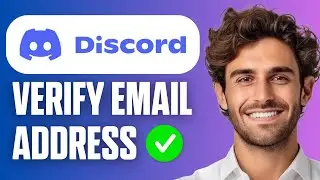 How To Verify Email Address On Discord? (Easy Guide 2026)