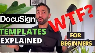 What is a DocuSign template and how does it work? EXPLAINED