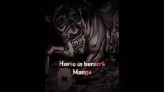 Horse in berserk Manga ☠️ | Berserk Manga - Horse  edit 💀😂 