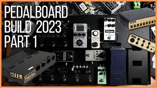 Pedalboard Build 2023 Pt1 - Friedman Boards Are Back! (1524 Board, Buffer Bay & Power Grid)