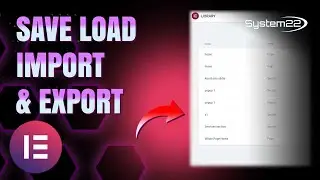 How To Save Load Import Sections And Pages With Elementor Page Builder