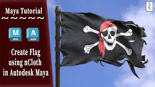 How to create Flag using nCloth in Autodesk Maya | Maya nCloth Tutorial