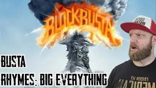 BUSTA RHYMES: Big Everything Ft.