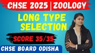 Zoology Most expected long type question |Zoology selective question 2025|CHSE board exam 2025