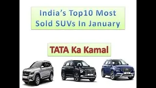 #Top10SUV| #SUV| #MotoWorldEasy| INDIA'S TOP10 MOST SOLD SUV'S IN JANAURY 2021|TATA KA KAMAL