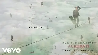 Daniele Silvestri - Come se - Lyric video