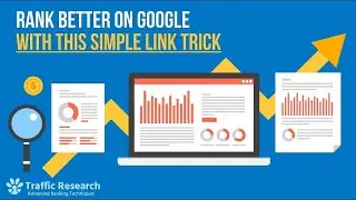 How To Rank Better On Google With This Simple Link Trick