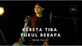 Kereta Tiba Pukul Berapa - Iwan Fals - Punkrawit Cover Akustik
