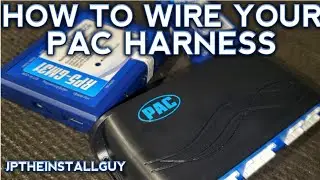 How to Wire your Pac Wire Harness