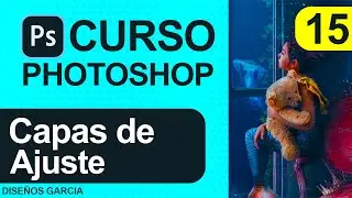 🅿 Capas de Ajuste ▷ CURSO DE PHOTOSHOP  ▌ 𝗚𝗥𝗔𝗧𝗜𝗦 ⭐ 2021