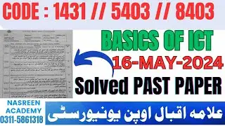 1431 Solved past paper | 1431ICT paper 2024 | 5403 Basic of ICT Guess paper 2024 | 8403 Past paper