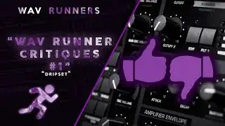 BEAT CRITIQUE #1 | WAV RUNNERS