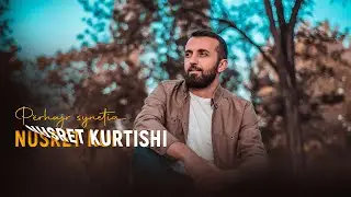 Nusret Kurtishi - Perhajr synetia