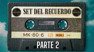 Set Del Recuerdo - Parte 2 (Dj Lio) 🍻🎶