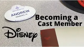 Becoming a Disney Cast Member