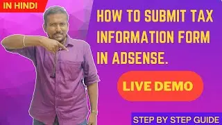 How to submit tax information form in google adsense 2021 - Step By Step Guide - Individual Account