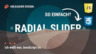 Einfacher als du denkst! Radial Slider mit JavaScript und CSS! [DE/Tutorial]