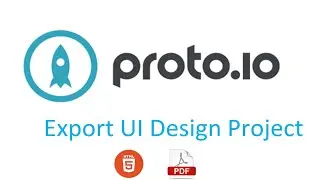 Proto.io | Export UI Project as HTML or PDF