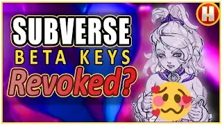 Subverse BETA Keys Revoked? MORE Subverse NEWS Next Week!