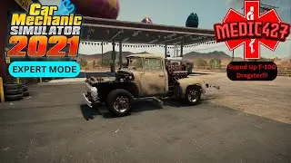 Suped Up Ford F-100 Dragster!!!! | Car Mechanic Sim 21 | Expert Mode