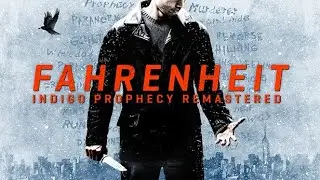 Fahrenheit Indigo Prophecy | Игрофильм | Прохождение без комментариев
