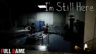 I M STILL HERE - New Scary Dark Full Horror Game | The hospital was very scary | PC